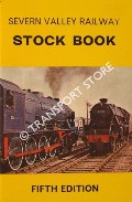 Book cover of Locomotives and Rolling Stock of the Severn Valley Railway / Severn Valley Railway Stock Book by WILLIAMS, D.C. 